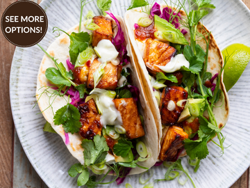 CHIPOTLE + HONEY SALMON TACOS OR BOWLS